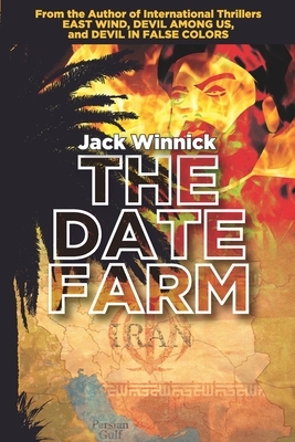 The Date Farm: Lara and Uri: Book 4 by Jack Winnick