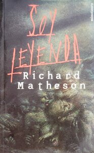 Soy leyenda by Richard Matheson