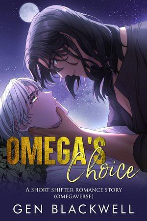 Omega's Choice by Gen Blackwell
