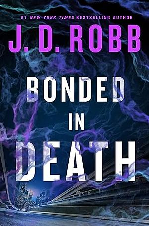 Bonded in Death by J.D. Robb