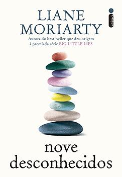 Nove Desconhecidos by Liane Moriarty