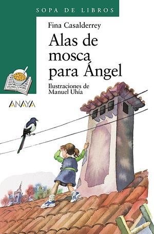 Alas de mosca para Ángel (Sopa de letras) by Fina Casalderrey