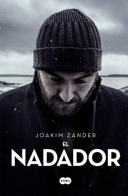 El Nadador by Joakim Zander
