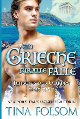 Ein Grieche für alle Fälle by Tina Folsom