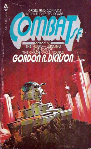 Combat SF by Gordon R. Dickson