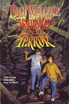 Journey Into Terror by Bill Wallace