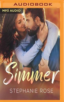 Simmer by Stephanie Rose