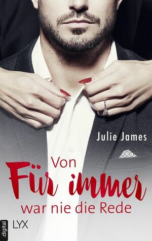 Von FÜR IMMER war nie die Rede by Julie James