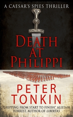 Death at Philippi by Peter Tonkin