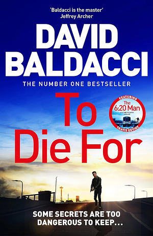 To Die For by David Baldacci