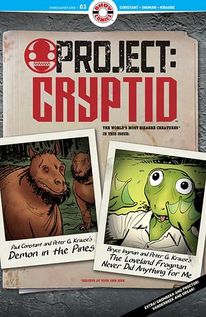 Project: Cryptid #3 by Bryce Ingman, Kirk Vanderbeek, Torunn Grønbekk, Paul Constant