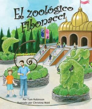 El Zoolaogico Fibonacci by Tom Robinson