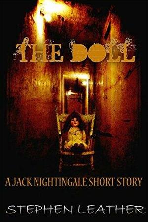 The Doll: A Jack Nightingale Short Story by Stephen Leather