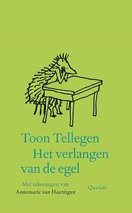 Het verlangen van de egel by Toon Tellegen