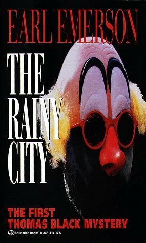 The Rainy City by Earl Emerson