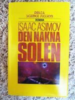 Den nakna solen by Isaac Asimov