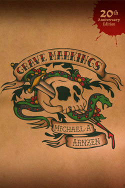 Grave Markings by Michael A. Arnzen
