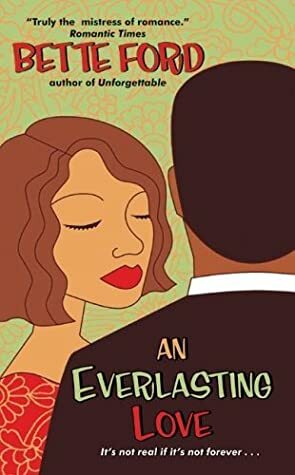 An Everlasting Love by Bette Ford