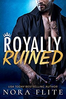 Royally Ruined by Nora Flite