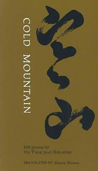 Cold Mountain: One Hundred Poems by the t'Ang Poet Han-Shan by 