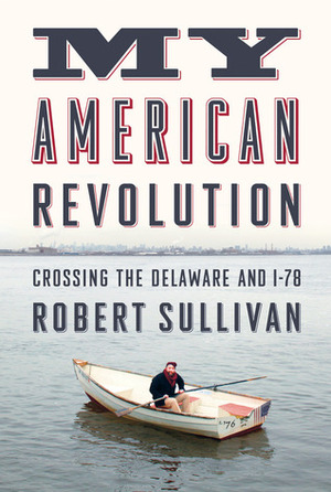 My American Revolution by Mark Owen, Robert Sullivan