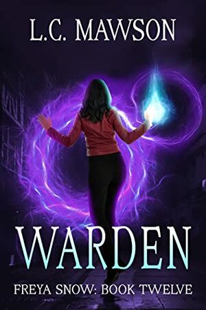 Warden by L.C. Mawson