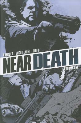 Near Death Volume 1 by Jay Faerber