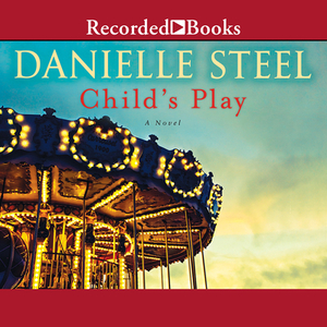 Child's Play by Danielle Steel