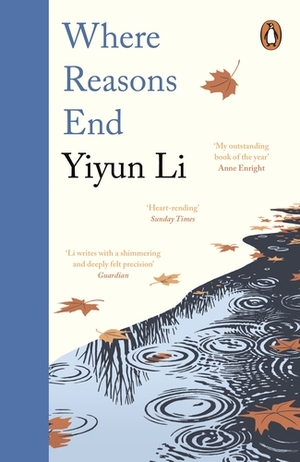 Where Reasons End by Yiyun Li