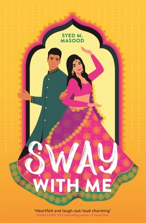 Sway With Me by Syed M. Masood