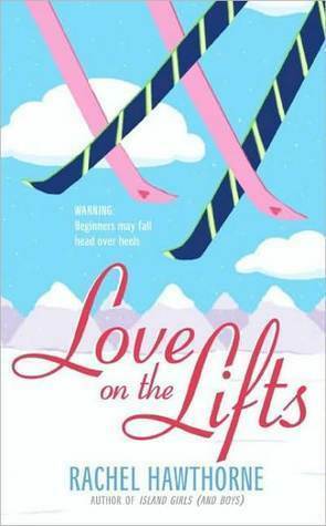 Love On The Lifts by Rachel Hawthorne