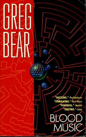 Blood Music by Greg Bear