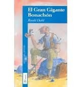 El Gran Gigante Bonachon by Roald Dahl