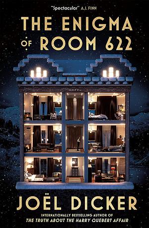 The Enigma of Room 622 by Joël Dicker