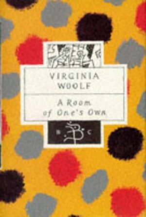 A Room of One's Own by Virginia Woolf