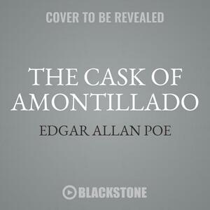 The Cask of Amontillado by Edgar Allan Poe