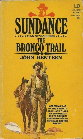 Bronco Trail by John Benteen