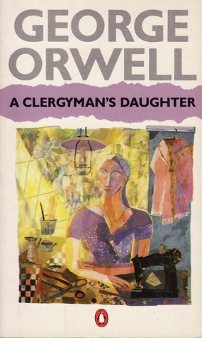 A Clergyman's Daughter by George Orwell