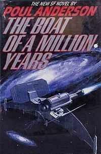 The Boat of A Million Years by Poul Anderson