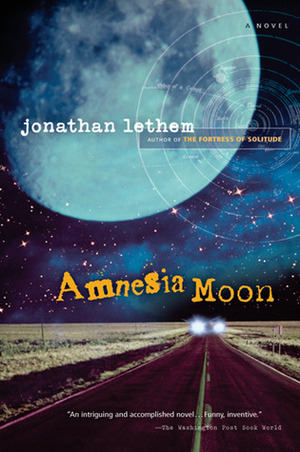 Amnesia Moon by Jonathan Lethem