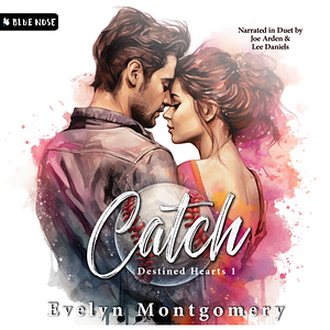 Catch by Evelyn Montgomery