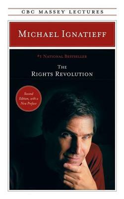 The Rights Revolution by Michael Ignatieff