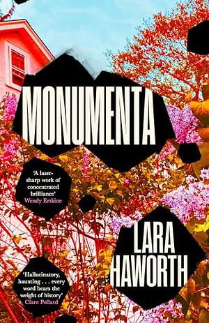 Monumenta by Lara Haworth