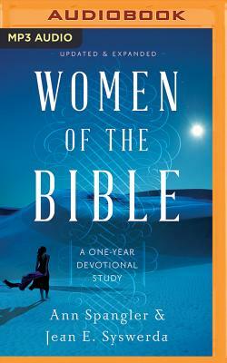 Women of the Bible: A One-Year Devotional Study by Ann Spangler, Jean E. Syswerda