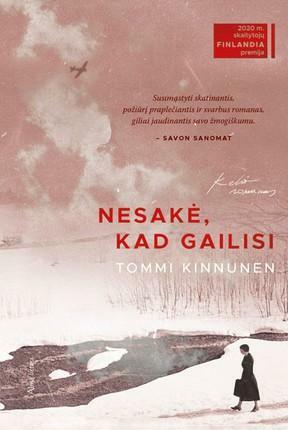 Nesakė, kad gailisi by Tommi Kinnunen