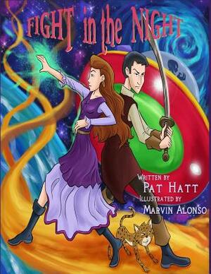 Fight in the Night by Pat Hatt