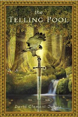 The Telling Pool by David Clement-Davies