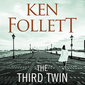 The Third Twin by Ken Follett