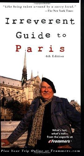 Frommer's Irreverent Guide to Paris by Balliett &amp; Fitzgerald