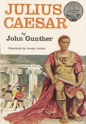 Julius Caesar by Joseph Cellini, John Gunther